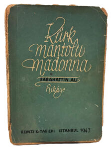 Kürk Mantolu Madonna İlk Baskı