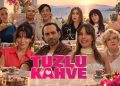 Tuzlu Kahve Dizisi Nerede Çekiliyor?